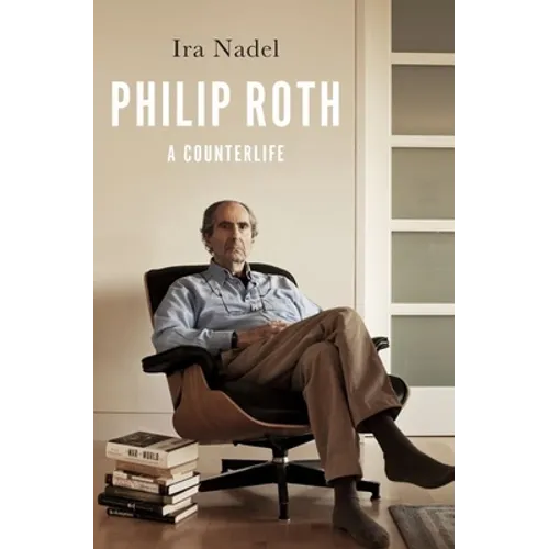 Philip Roth: A Counterlife