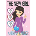 The New Girl - Books 1, 2 & 3