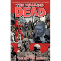 The Walking Dead Volume 31: The Rotten Core
