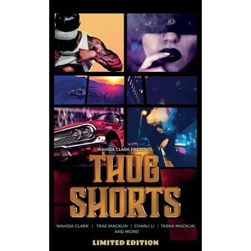 Thug Shorts