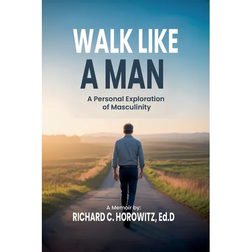 Walk Like a Man