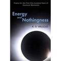 Energy and Nothingness: Poems for the First One Hundred Years of Quantum Mechanics