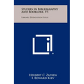 Studies In Bibliography And Booklore, V5: Library Dedication Issue