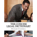 The Concise Legal Dictionary: 1000 Legal Terms You Need to Know