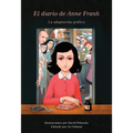 El Diario de Anne Frank (Novela Gráfica) / Anne Frank's Dairy: The Graphic Adaptation