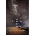 The Meaning of Names