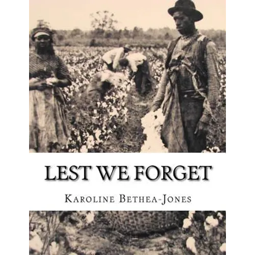 Lest We Forget: The Stage Play