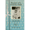 Memoir of a Chubby Child: My Truth About Growing Up Fat