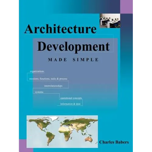 Architecture Development Made Simple