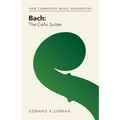 Bach: The Cello Suites