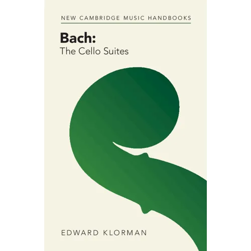 Bach: The Cello Suites