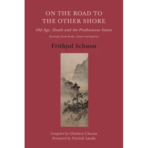 On the Road to the Other Shore