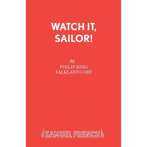 Watch it, Sailor!