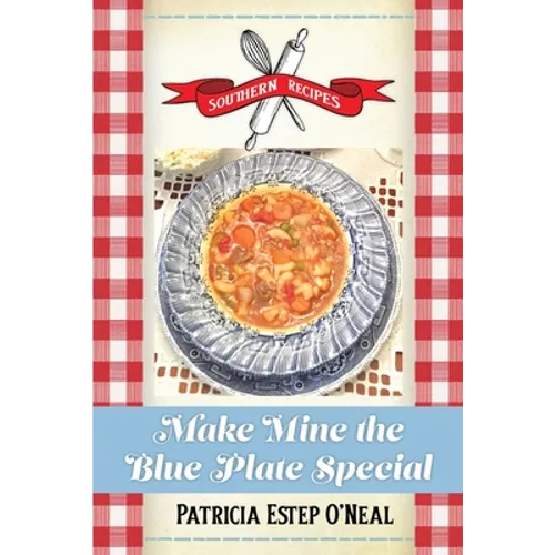 Make Mine the Blue Plate Special