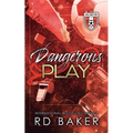 Dangerous Play