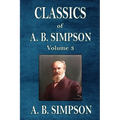 Classics of A. B. Simpson