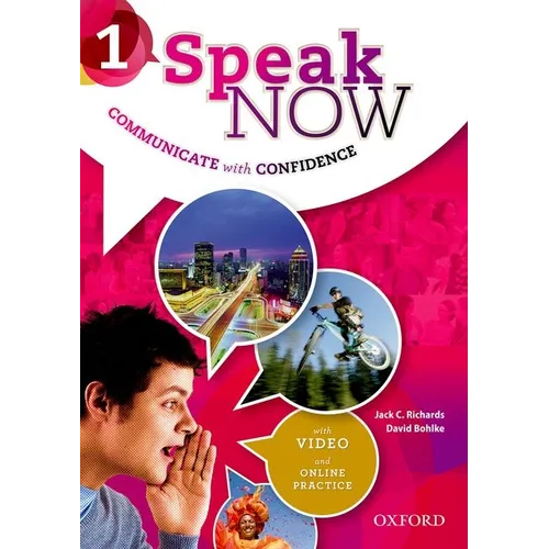 Speak Now: 1: Student Book with Online Practice