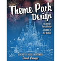 Theme Park Design & The Art of Themed Entertainment