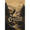 Cataloochee: Lost Settlement of the Smokies
