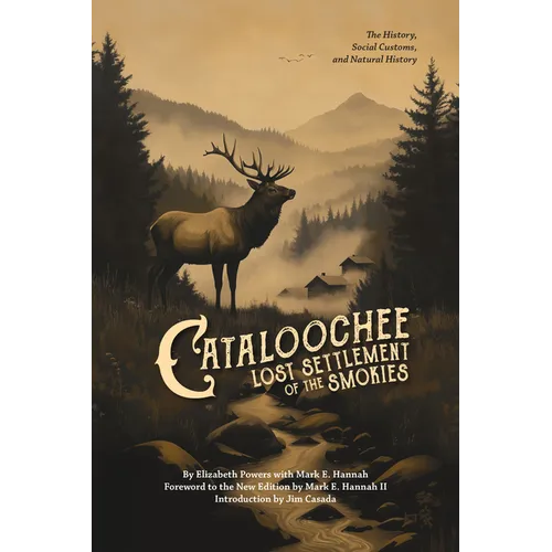 Cataloochee: Lost Settlement of the Smokies
