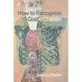 how to recognize god's chosen