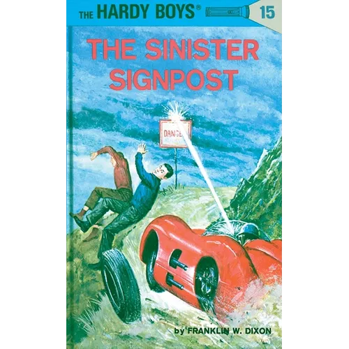 Hardy Boys 15: The Sinister Signpost