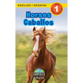 Horses / Caballos: Bilingual (English / Spanish) (Inglés / Español) Animals That Make a Difference! (Engaging Readers, Level 1)