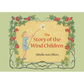 The Story of the Wind Children: Mini Edition