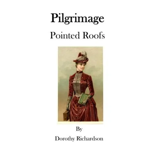 Pilgrimage: Pointed Roofs