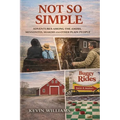Not So Simple: My Adventures Among the Amish, Mennonites, Shakers, and Other Plain People