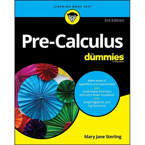Pre-Calculus for Dummies