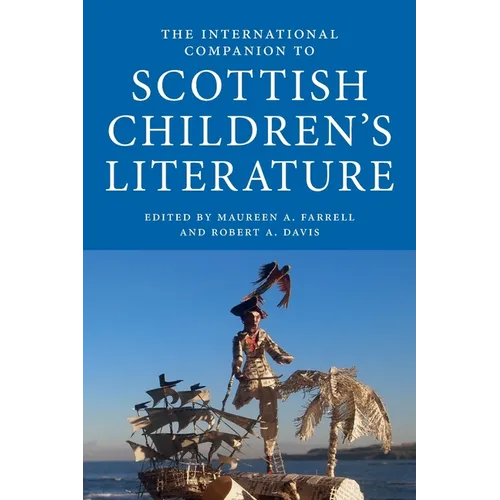 The International Companion to Scottish Children's Literature