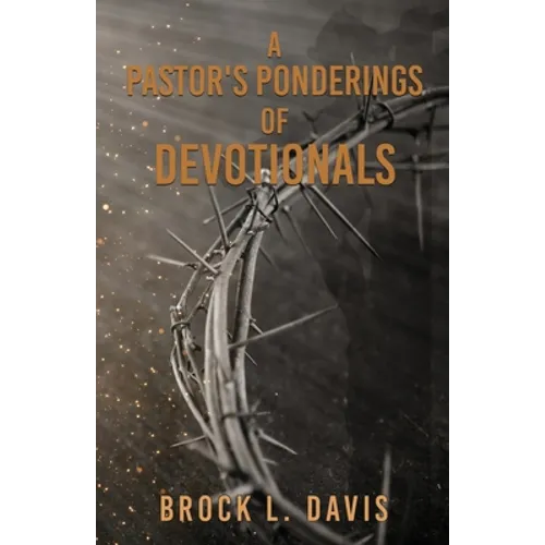 A Pastor's Ponderings of Devotionals