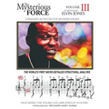The Mysterious Force VOL III: Elvin Jones