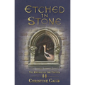 Etched in Stone