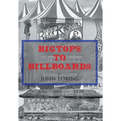Bigtops to Billboards