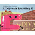 A Day With Sparkling E