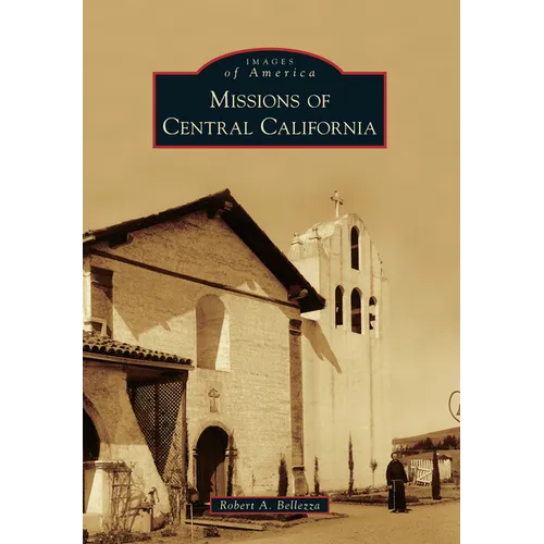 Missions of Central California