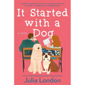 It Started with a Dog