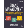 Brand Management: Principles and Applications for Effective Branding