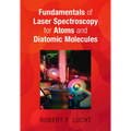 Fundamentals of Laser Spectroscopy for Atoms and Diatomic Molecules