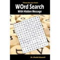 Word Search With Hidden Message: Train your brain anywhere, anytime! - 120 Puzzles for Adults