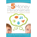 The 5 Money Personalities: Speaking the Same Love and Money Language