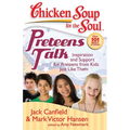 Preteens Talk: Inspiration and Support for Preteens from Kids Just Like Them