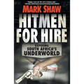 Hitmen for Hire: Exposing South Africa's Underworld