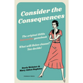 Consider the Consequences: The Original 1930s Romance Gamebook