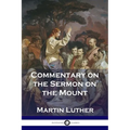 Commentary on the Sermon on the Mount