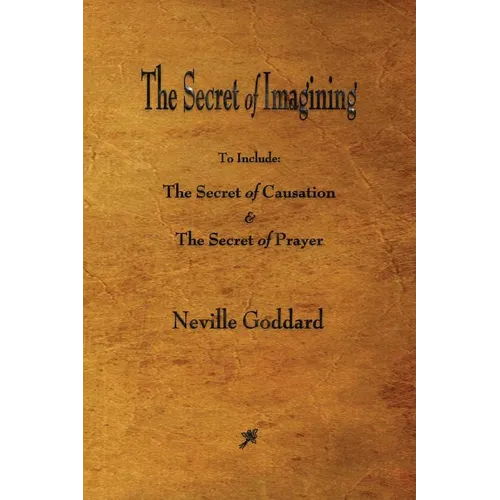 The Secret of Imagining