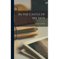 In the Castle of My Skin