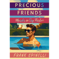Precious Friends: Murder in Sag Harbor